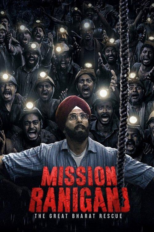 Mission Raniganj 2023 official movie poster