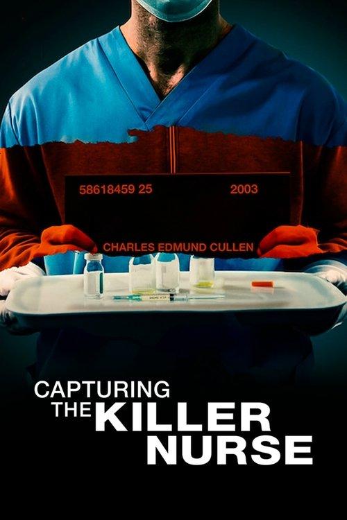 Capturing the Killer Nurse 2022 official movie poster