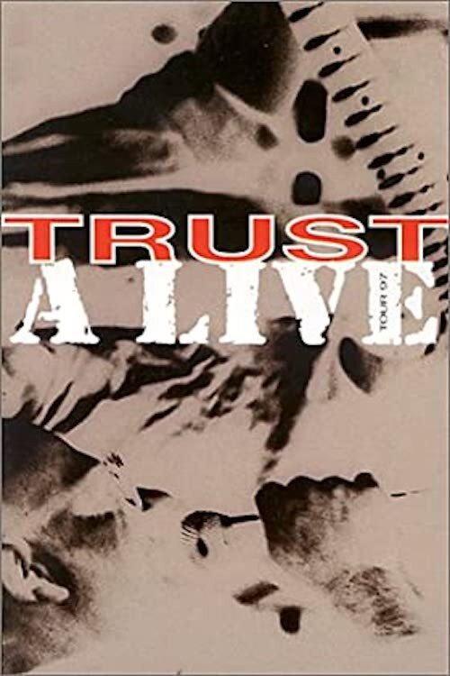 Trust: A Live - Tour 97 1997 official movie poster