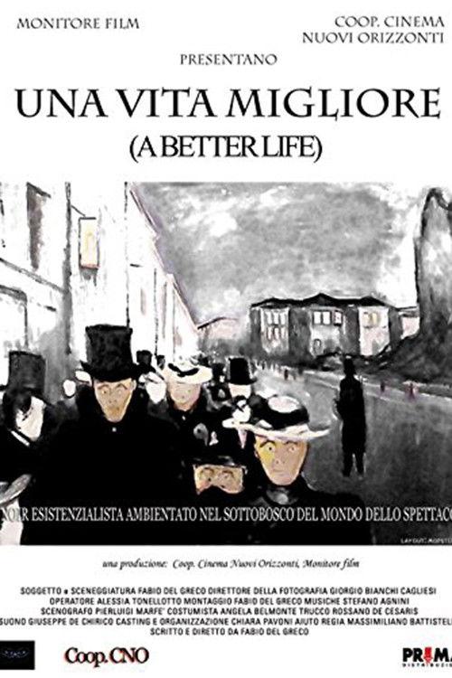 A Better Life 2007 official movie poster