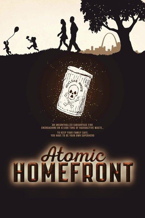 Atomic Homefront 2017 official movie poster