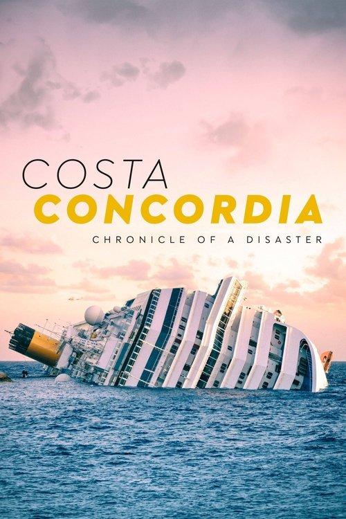 Costa Concordia: Chronicle of a Disaster 2022 official movie poster