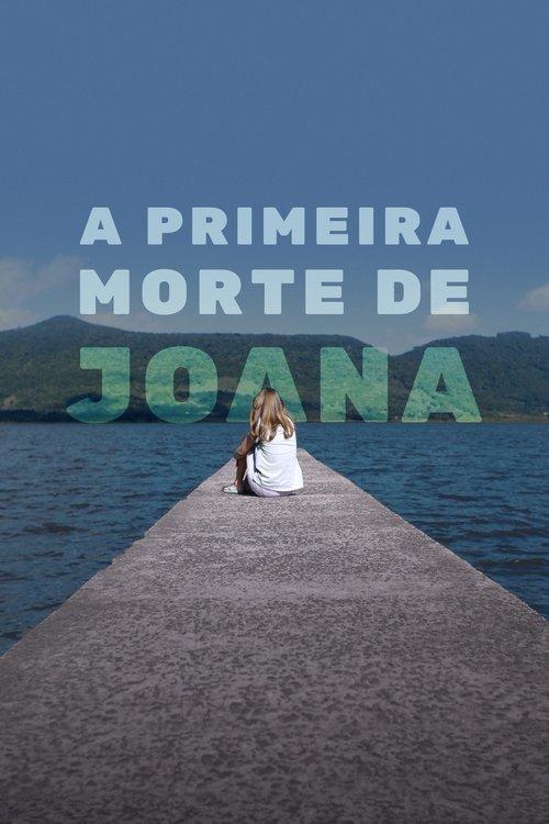 The First Death of Joana 2021 official movie poster
