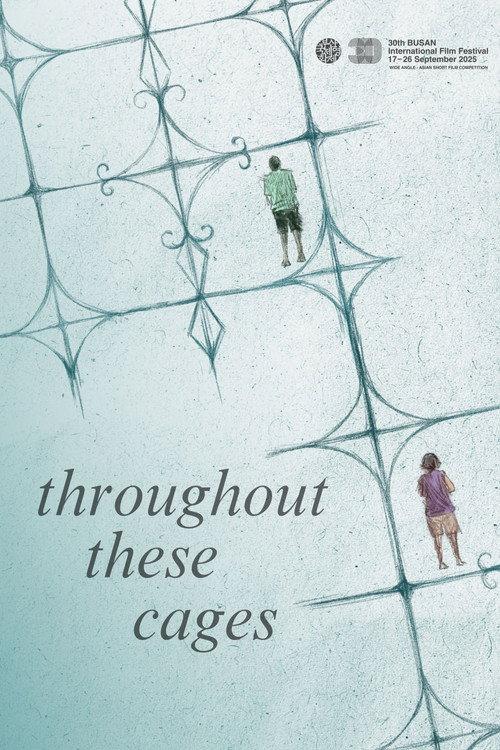 Throughout These Cages 2025 official movie poster