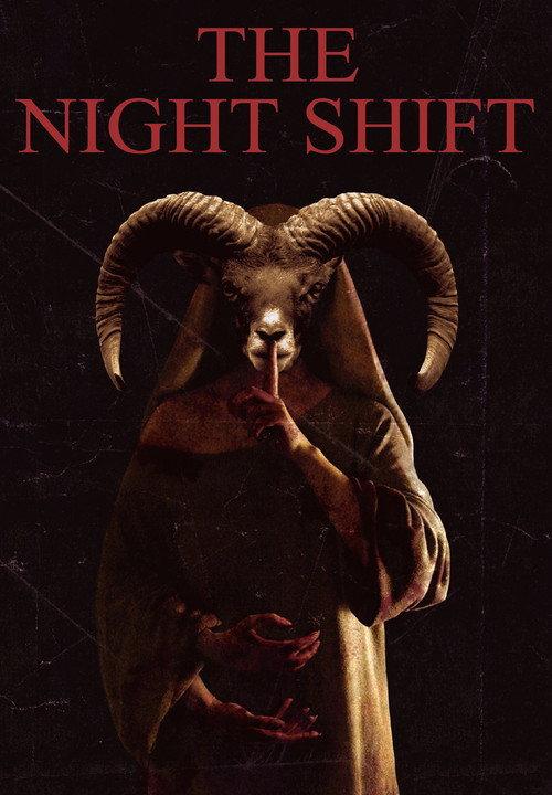 The Night Shift 2017 official movie poster