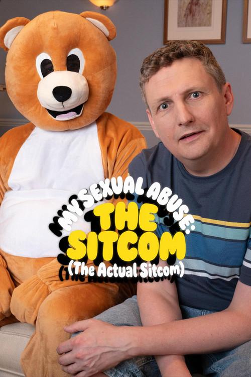 My Sexual Abuse: The Sitcom (The Actual Sitcom) 2024 official movie poster