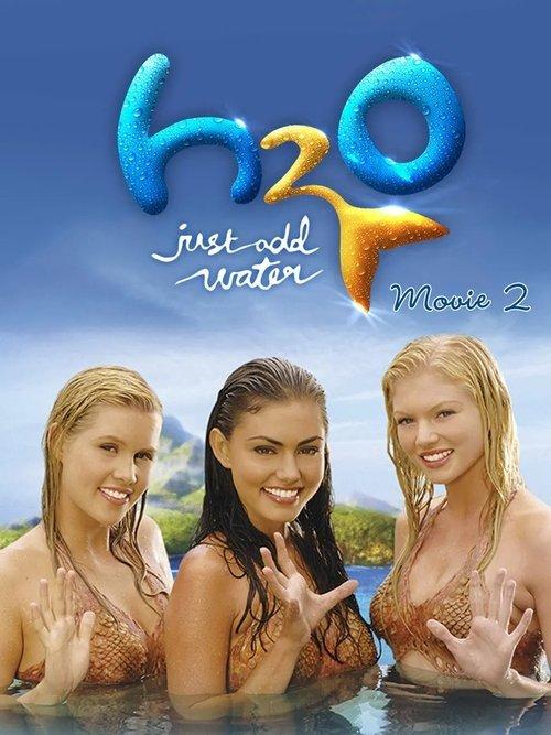 H2O: Just add Water, TV-Movie 2 2009 official movie poster