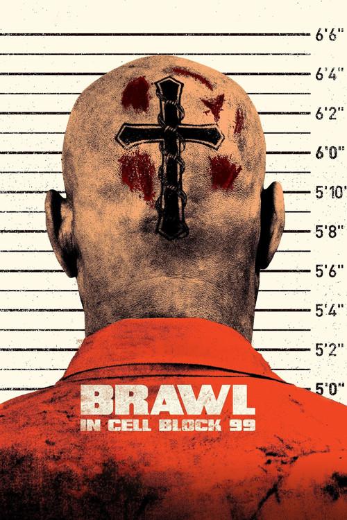 Brawl in Cell Block 99 2017 official movie poster