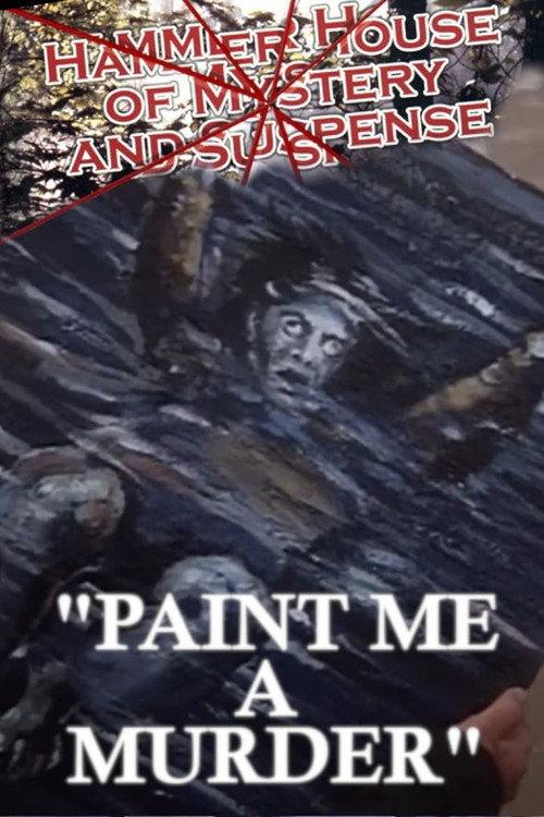 Paint Me a Murder 1984 official movie poster