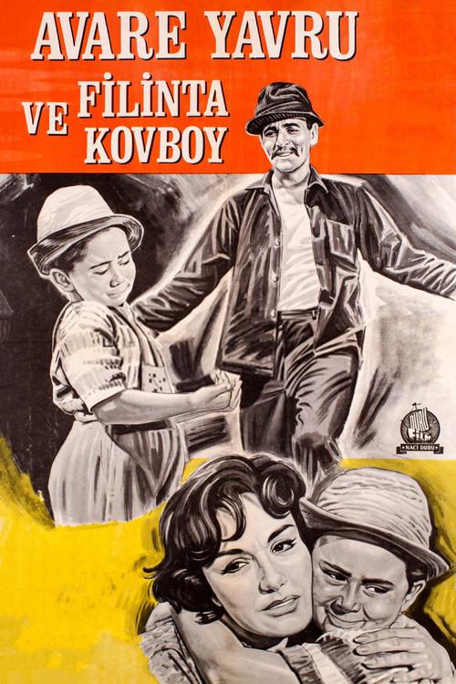 Avare Yavru ve Filinta Kovboy 1964 official movie poster