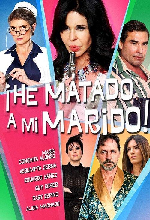 ¡He matado a mi marido! 2018 official movie poster