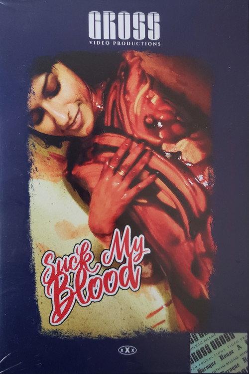 Suck My Blood 2019 official movie poster