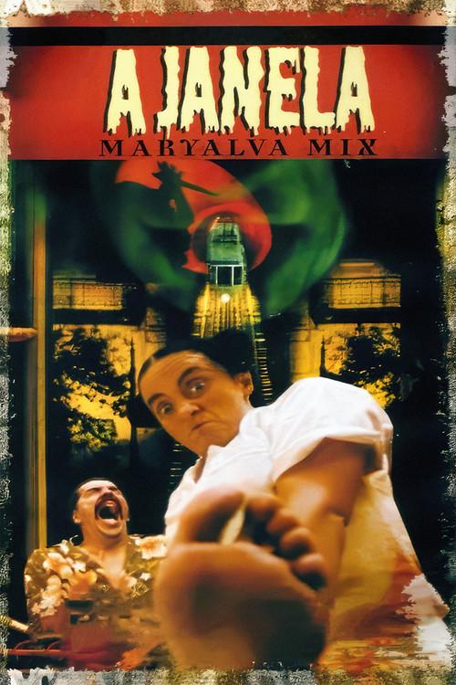 A Janela (Maryalva Mix) 2001 official movie poster