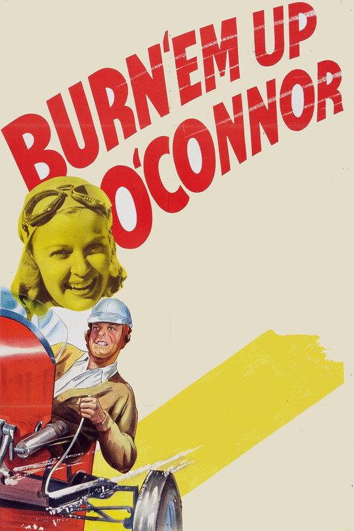 Burn 'Em Up O'Connor 1939 official movie poster