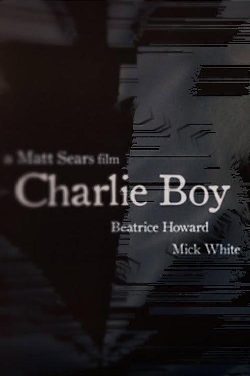 Charlie Boy 2016 official movie poster
