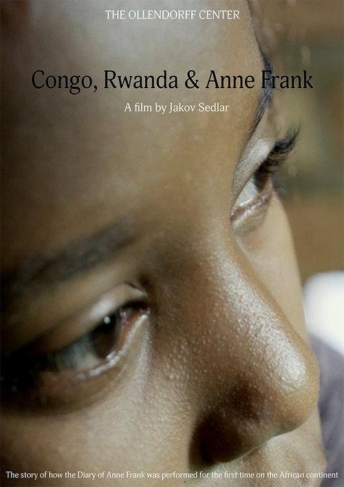 Congo, Rwanda & Anne Frank 2023 official movie poster