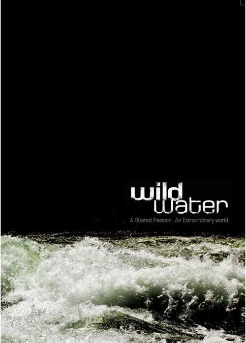 WildWater 2010 official movie poster