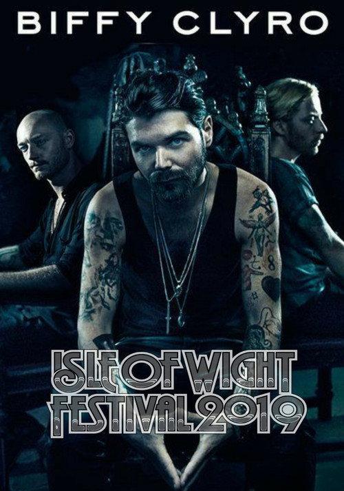 Biffy Clyro - Isle Of Wight Festival 2019 official movie poster