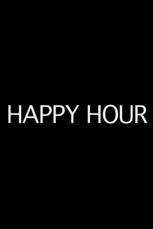Happy Hour 2012 official movie poster