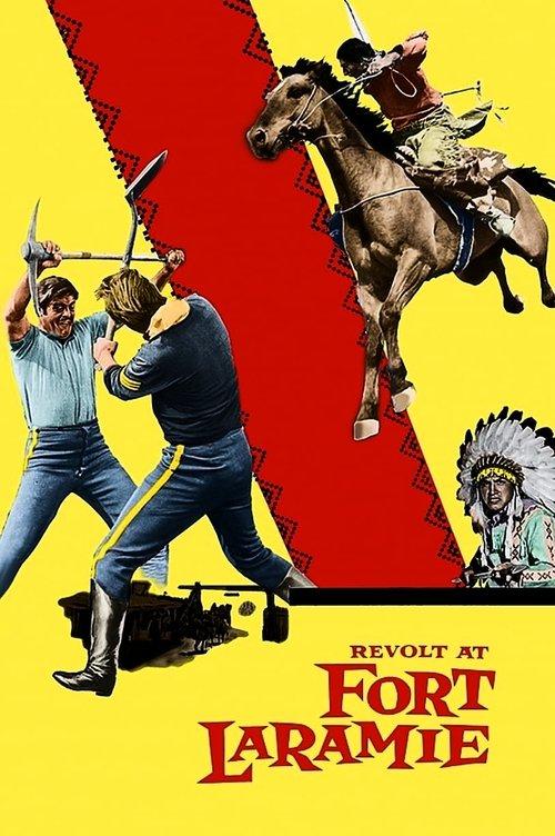 Revolt at Fort Laramie 1957 official movie poster