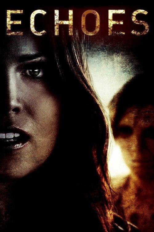 Echoes 2014 official movie poster