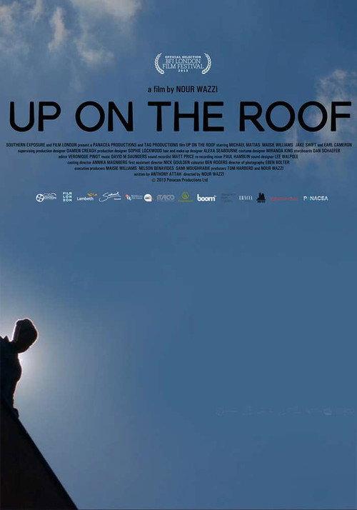 Up on the Roof 2013 official movie poster