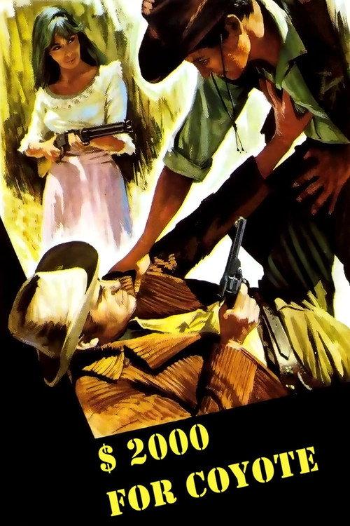 Two Thousand Dollars for Coyote 1966 official movie poster