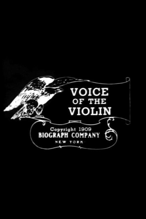The Voice of the Violin 1909 official movie poster
