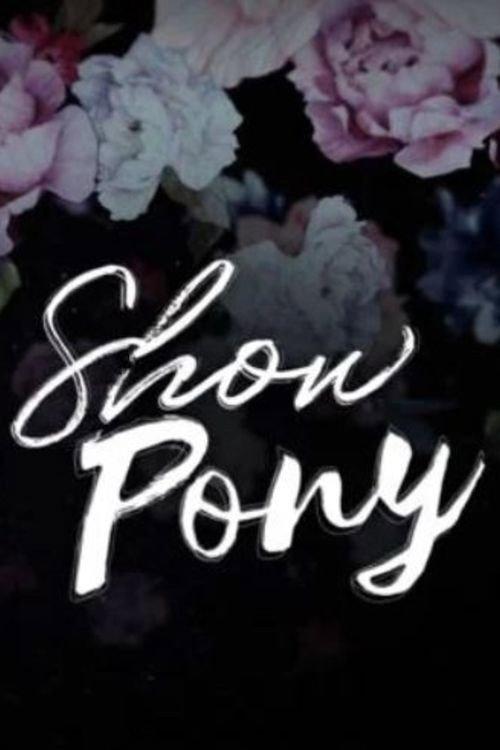 Show Pony 2022 official movie poster