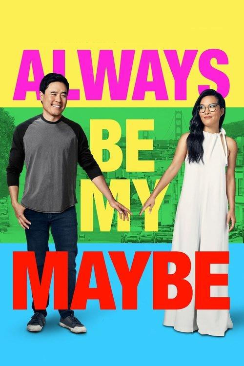 Always Be My Maybe 2019 official movie poster