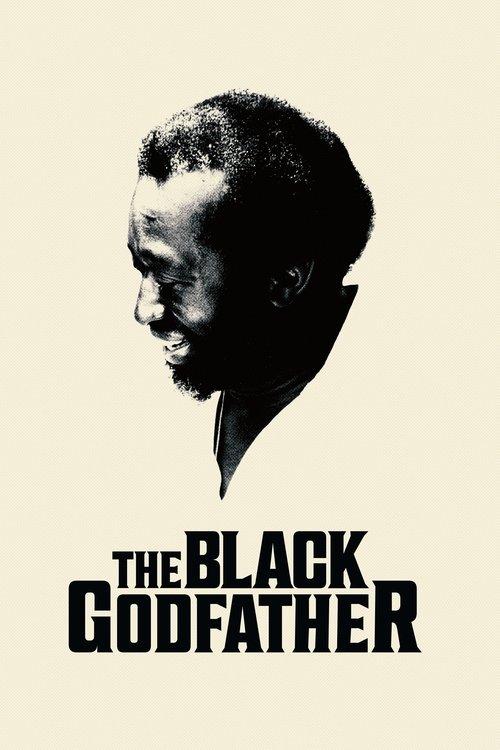 The Black Godfather 2019 official movie poster