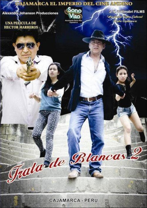 Trata de blancas 2 2013 official movie poster