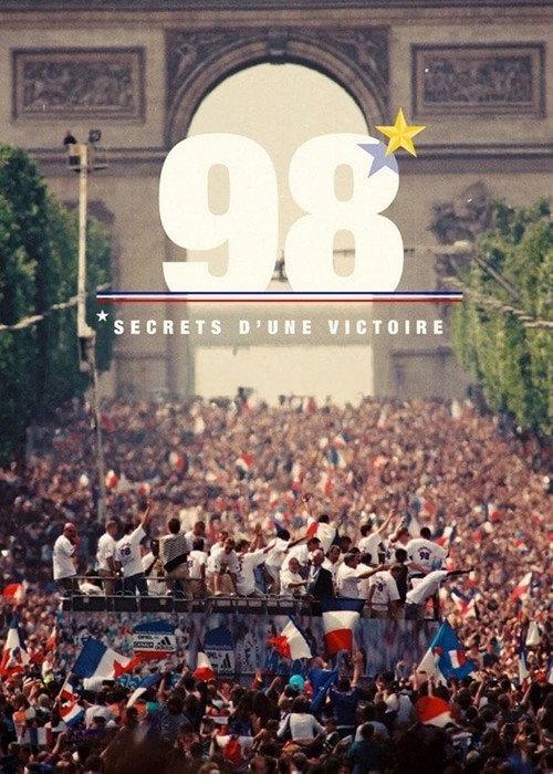 98, secrets d'une victoire 2018 official movie poster