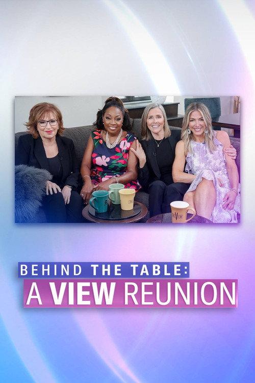 Behind The Table: A View Reunion 2022 official movie poster