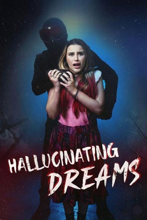 Hallucinating Dreams 2024 official movie poster
