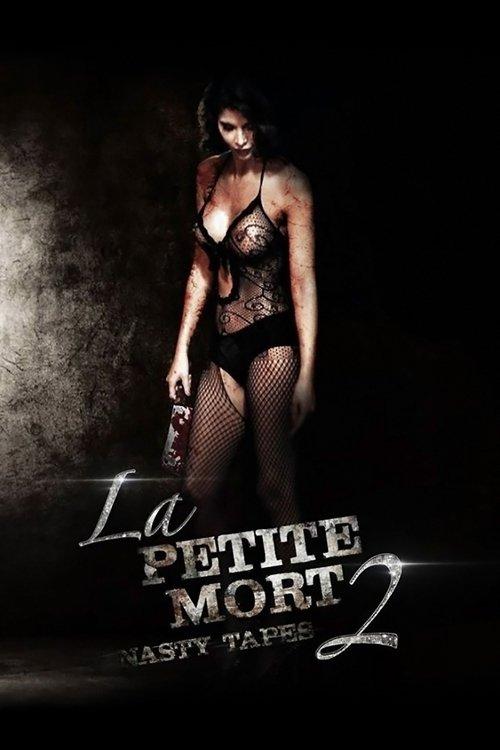 La Petite Mort 2: Nasty Tapes 2014 official movie poster