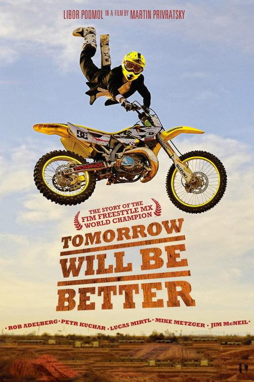 Tomorrow Will Be Better 2012 official movie poster