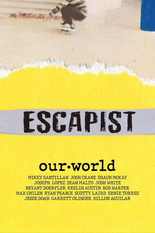 Escapist: Our World 2021 official movie poster
