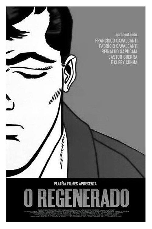 O Regenerado 1997 official movie poster
