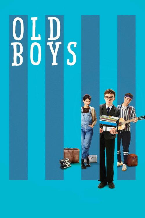 Old Boys 2018 official movie poster