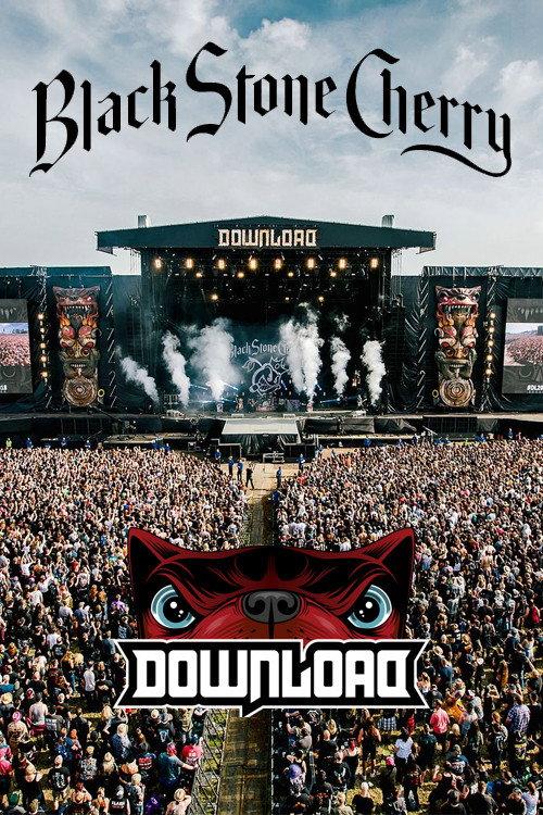 Black Stone Cherry - Live from Download 2018 2020 official movie poster