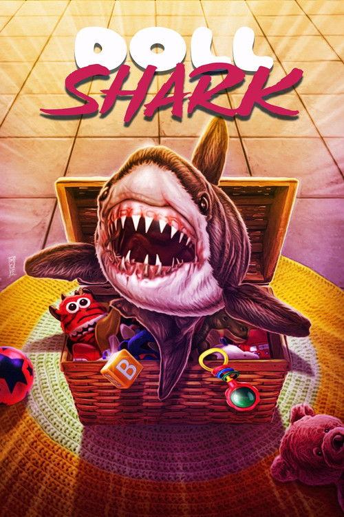 Doll Shark 2022 official movie poster