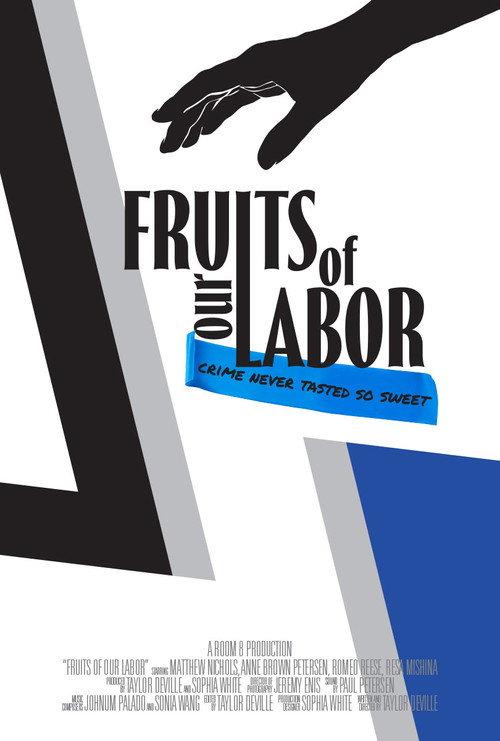 Fruits of Our Labor 2026 official movie poster