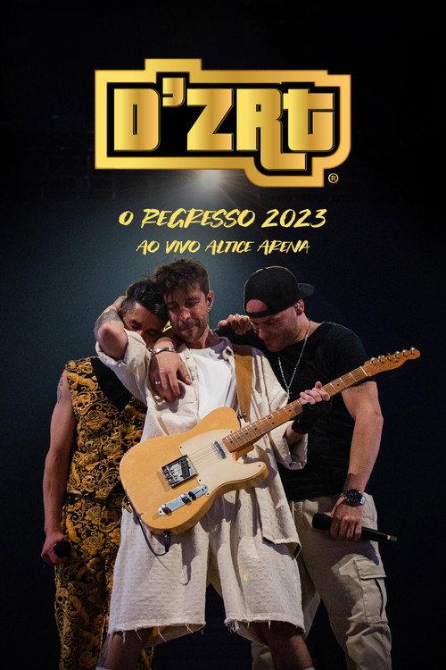 D'ZRT - O Regresso 2024 official movie poster