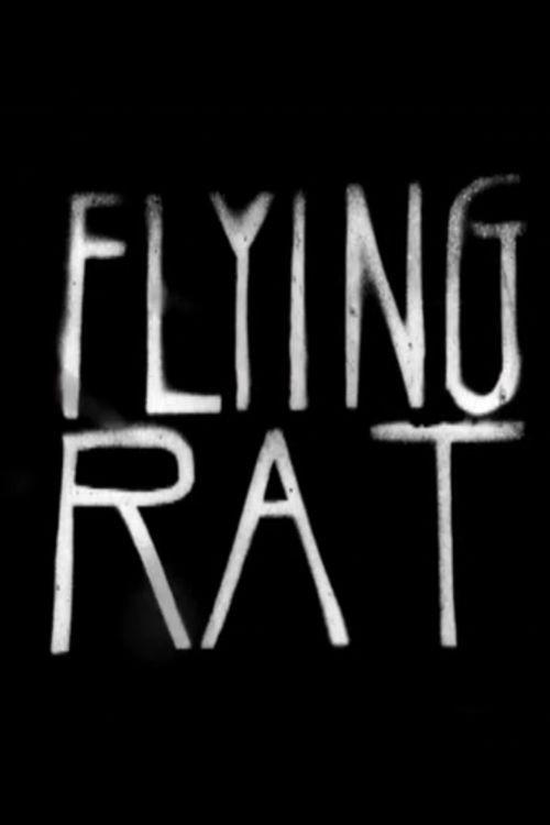 Flying Rat official movie poster