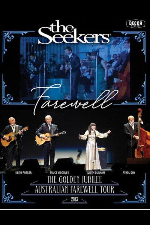The Seekers Farewell: The Golden Jubilee Australian Farewell Tour 2019 official movie poster