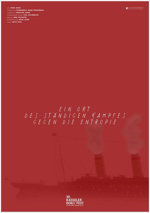 A Place of Constant Struggle Against Entropy 2022 official movie poster