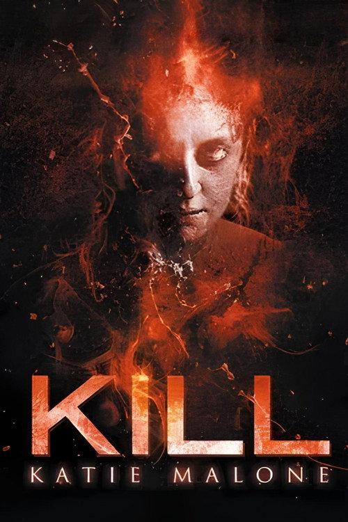 Kill Katie Malone 2010 official movie poster