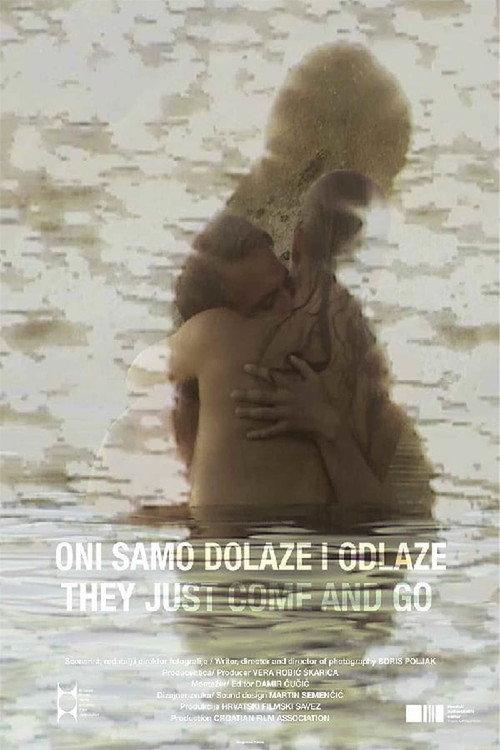 They Just Come and Go 2017 official movie poster