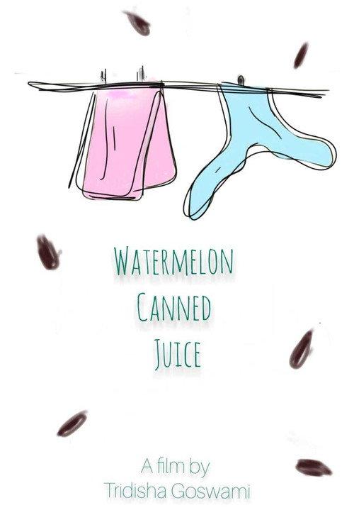 Watermelon Canned Juice 2021 official movie poster